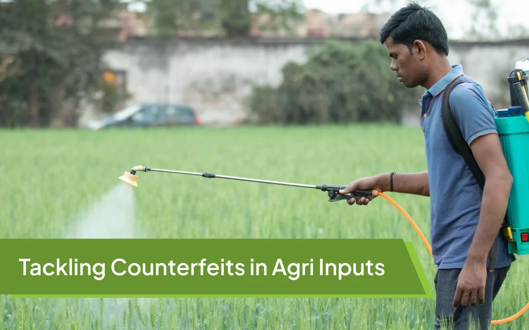 Tackling Counterfeiting in Agri Inputs with Tech-Enabled Traceability